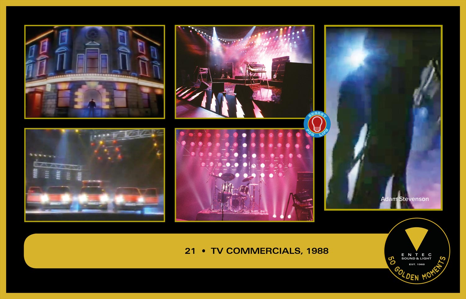 Entec's Golden Moments - No 21